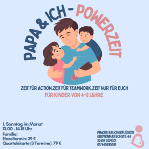 Papa & Ich – Powerzeit