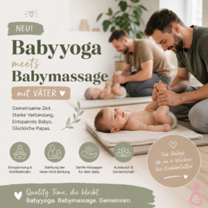 Zarte Momente- Baby-Yoga meets Babymassage mit Papa